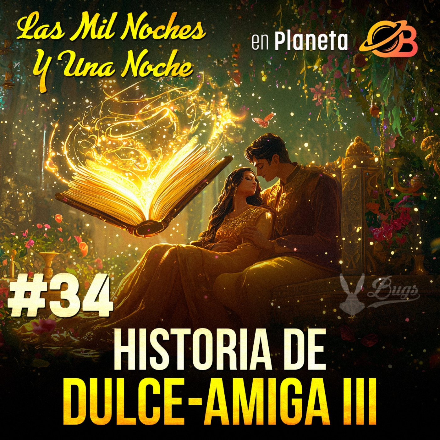 34° Noched. Historia de Dulce-Amiga III episode artwork