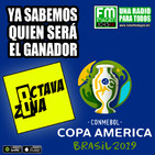 Octava Zona E10 T4 - Ya sabemos quién ganará la Copa América