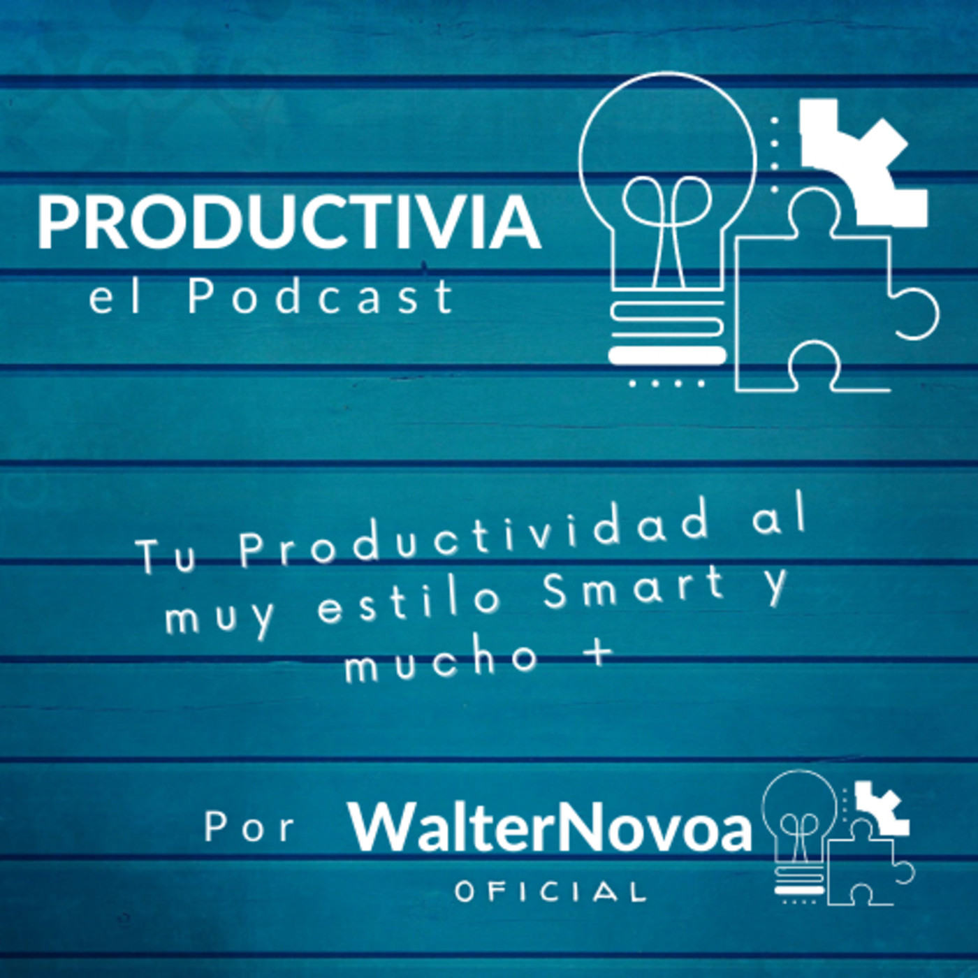 PRODUCTIVIA el Podcast por WalterNovoa Oficial