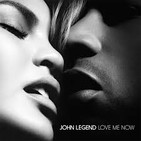 Love me now (amame ahora) john legend