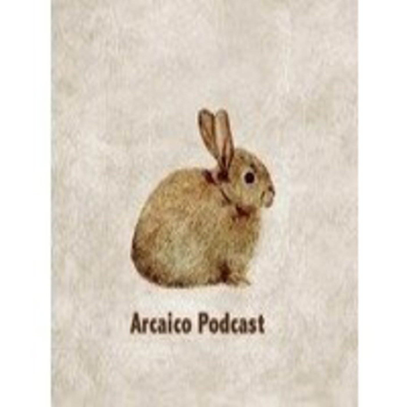 Arcaico Podcast