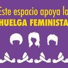 Especial 8 de marzo 2020 (1): Feminicidio, una reflexión desde México
