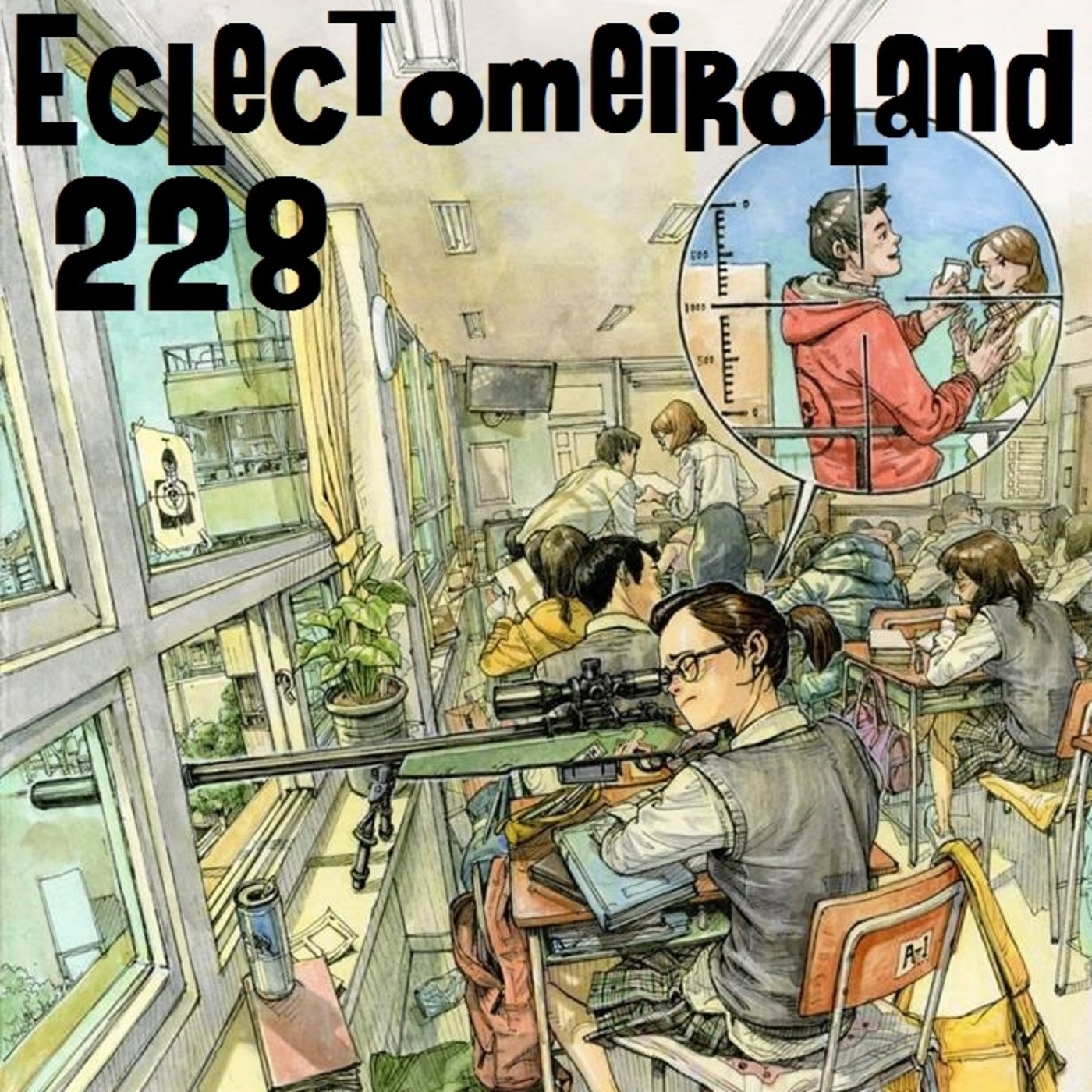 Eclectomeiroland 228 episode artwork