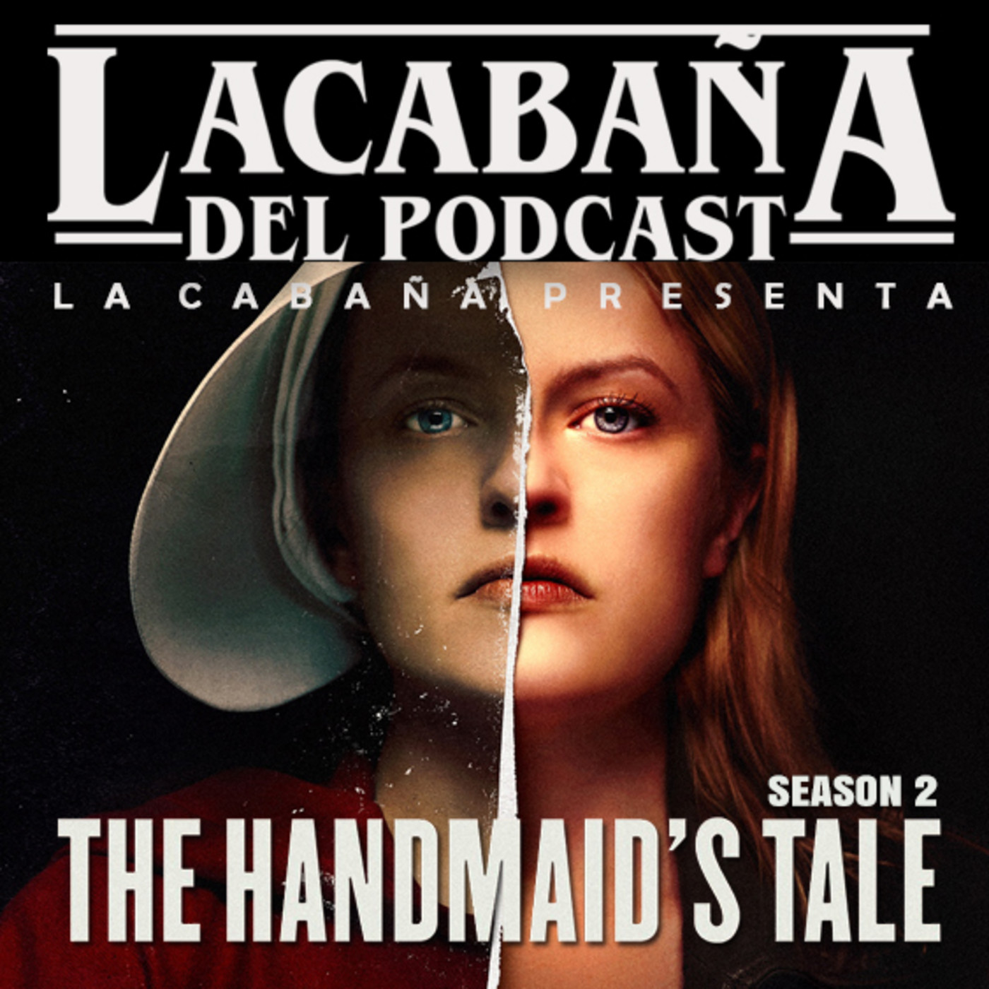 3x01 La Cabaña presenta: El Cuento de la criada 2ª Temp episode artwork