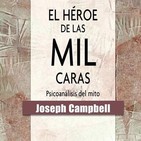 El héroe de las mil caras (J. Campbell) - Audioresumen