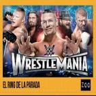 Zoo 10/04/16: El Ring de La Parada, Wrestlemania, NXT Takeover, Raw