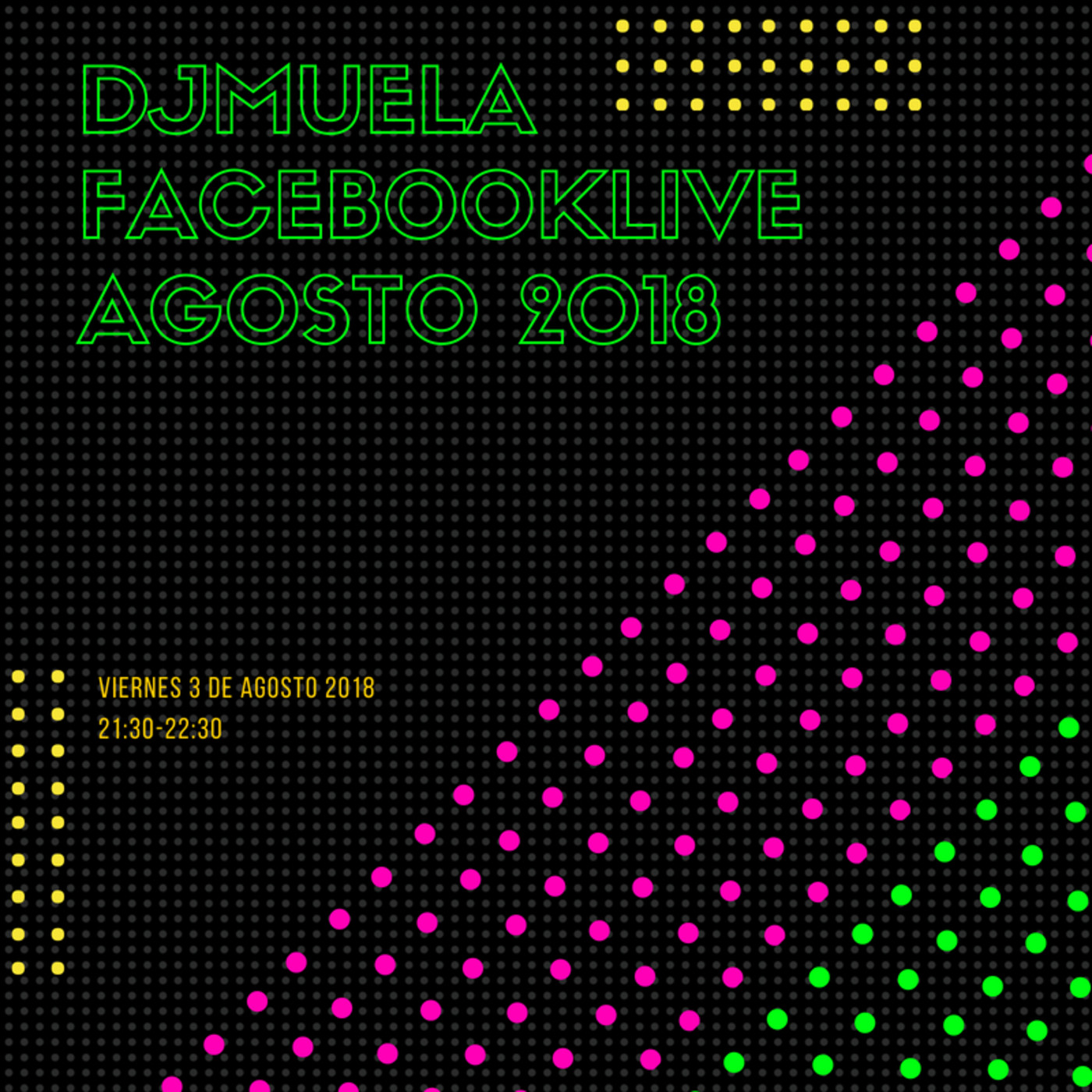 DjMuela FacebookLive Agosto 2018 - Episodio exclusivo para mecenas episode artwork
