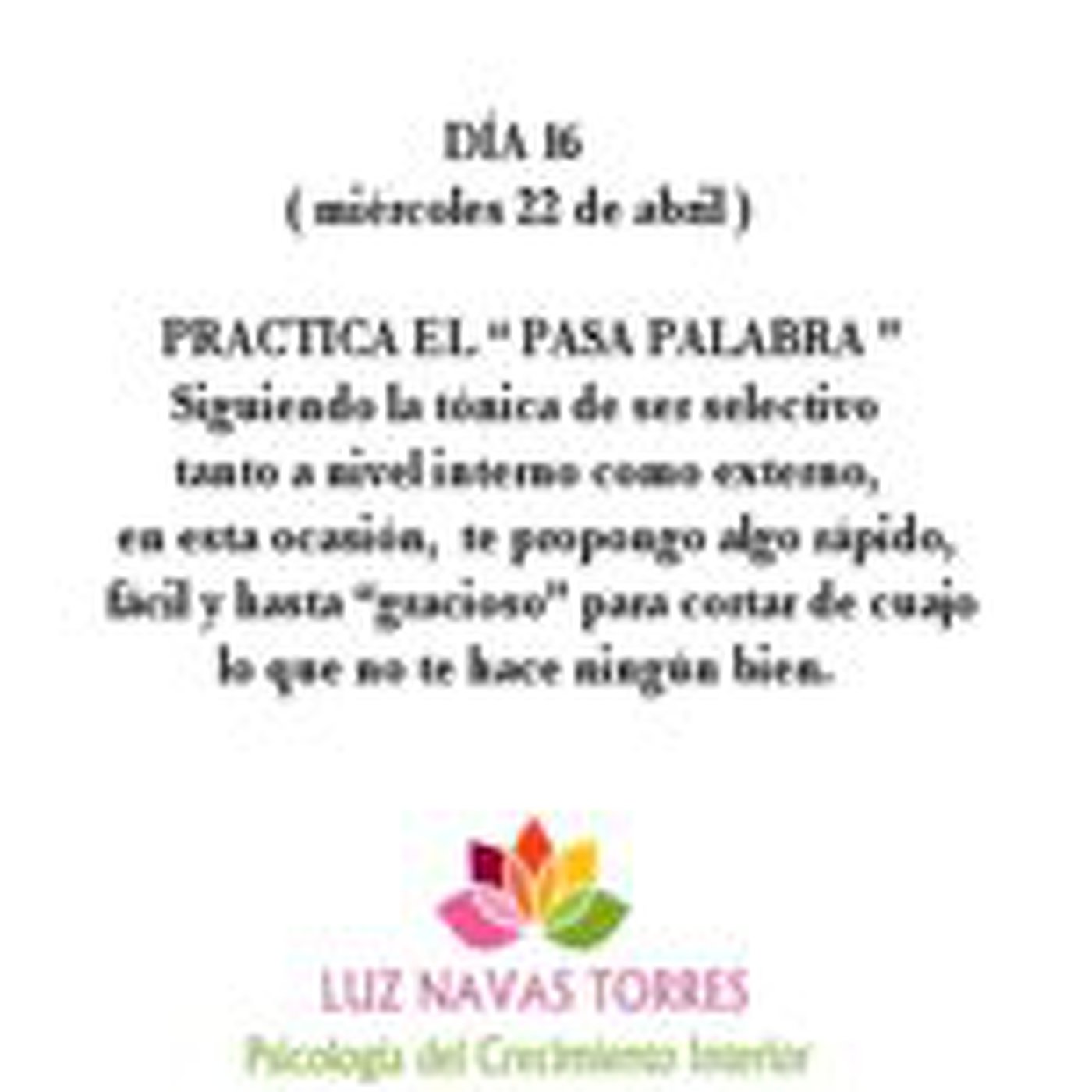 Dia 16 Practicando el Arte de Soltar ( Plan 21 días )