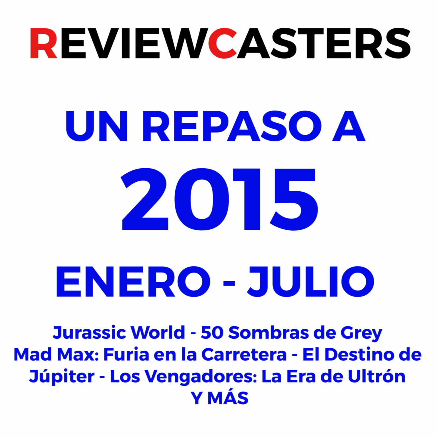 RC (1x03) | Repasando 2015: enero-julio episode artwork