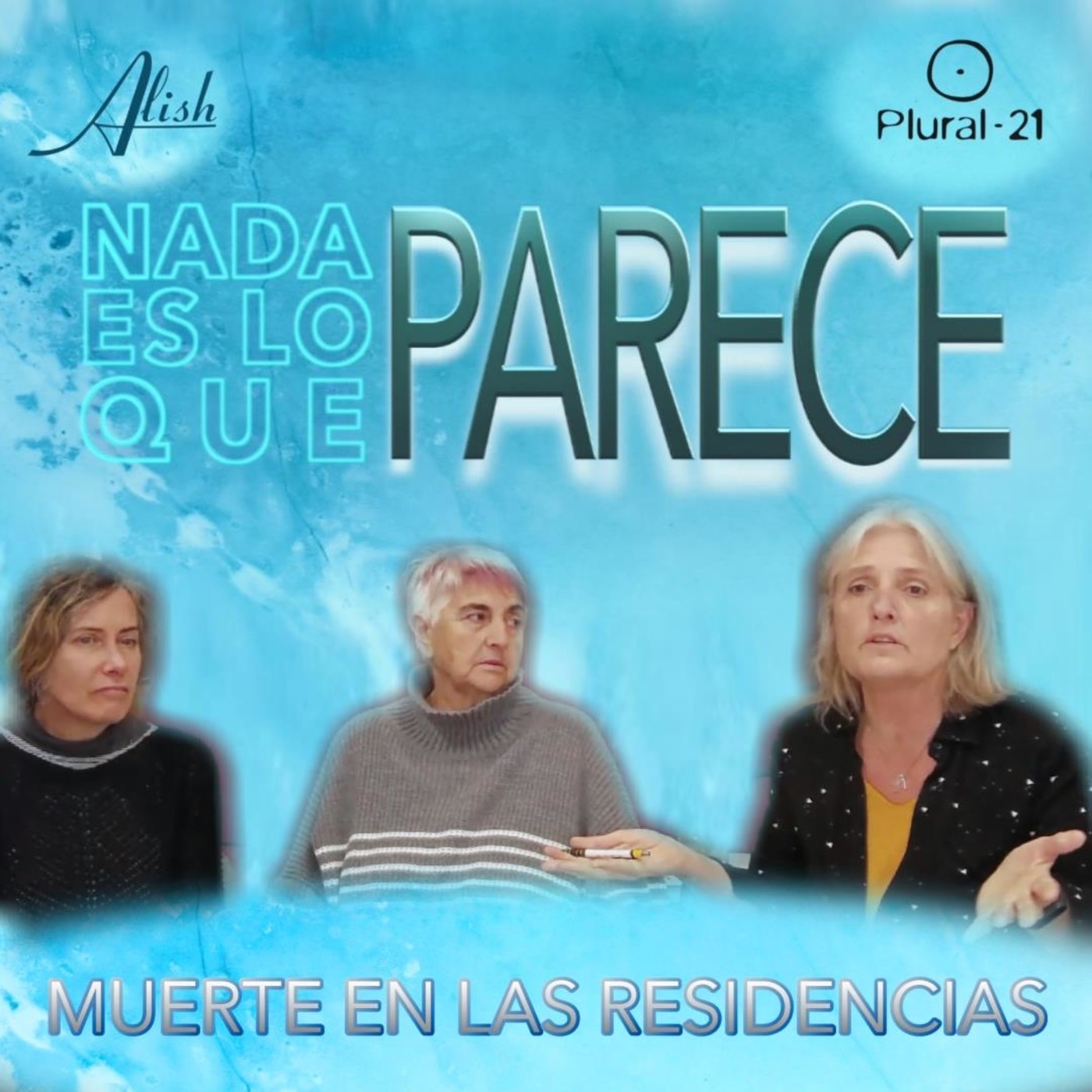 NADA ES LO QUE PARECE: Muerte en las residencias