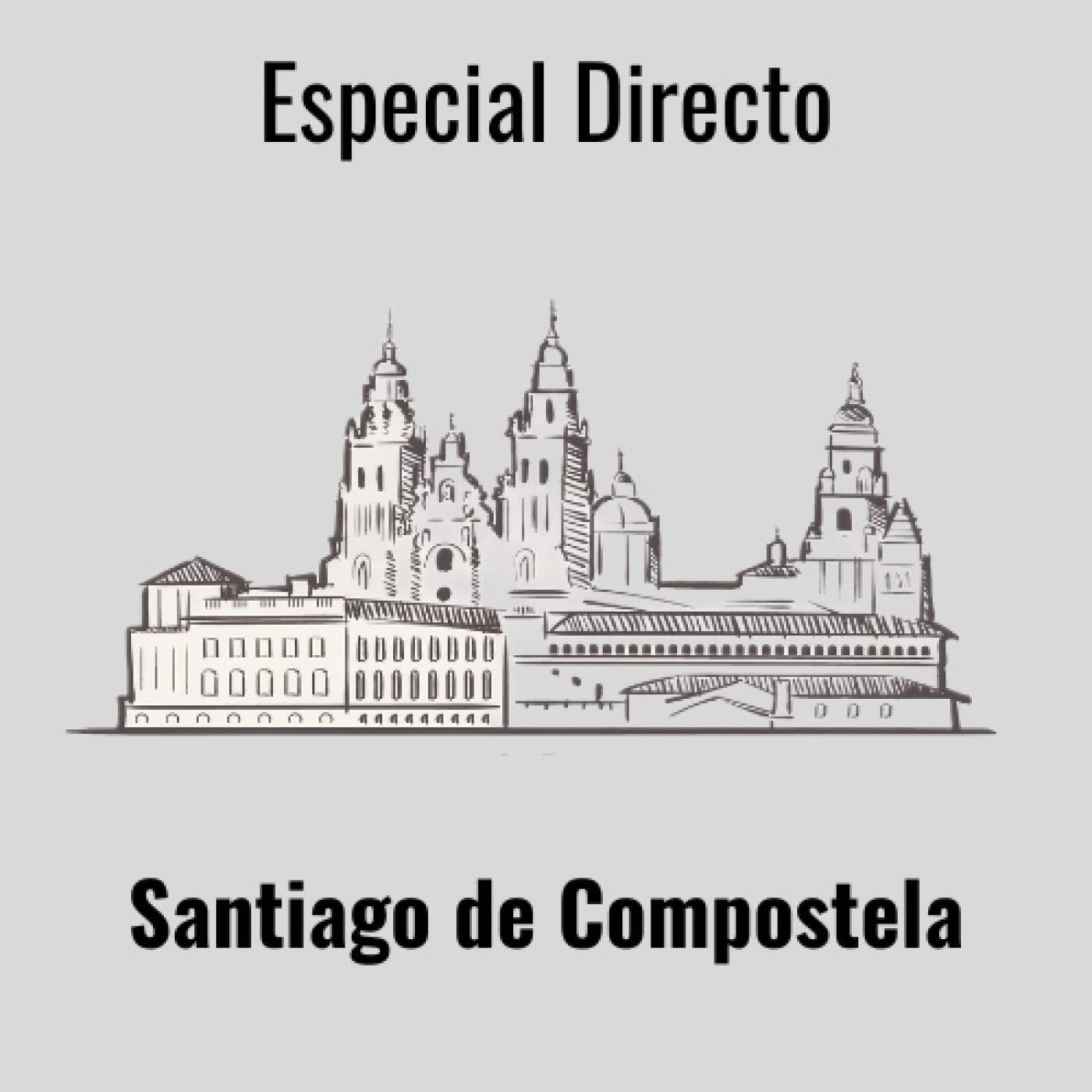 Programa 126- Especial Directo desde Santiago de Compostela