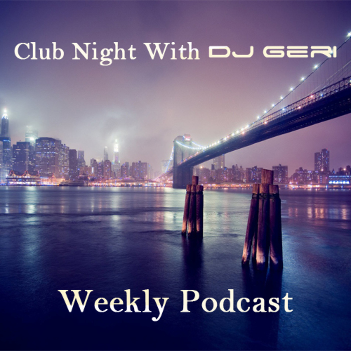 Club Night With DJ Geri 527 episode artwork