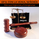 EP 8. Con la venia, señoría
