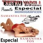 Especial Monográfico SAMANTHA FOX