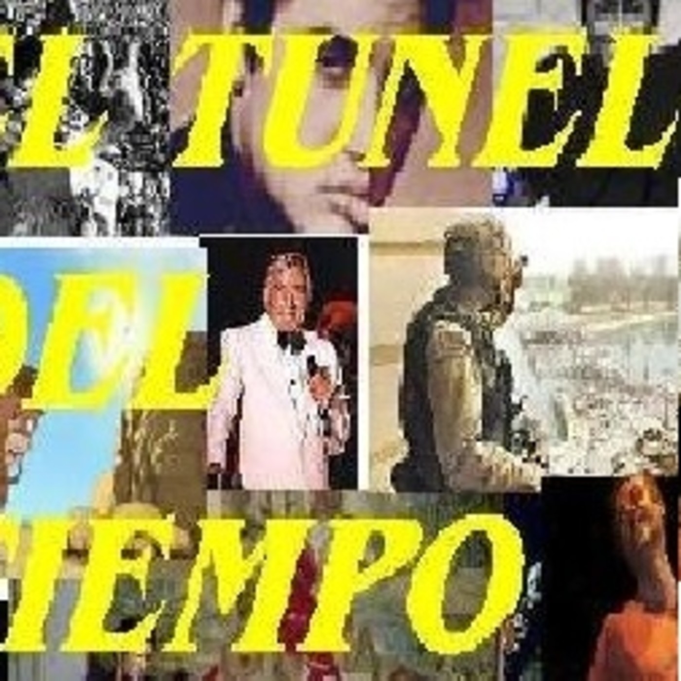 EL TUNEL DEL TIEMPO