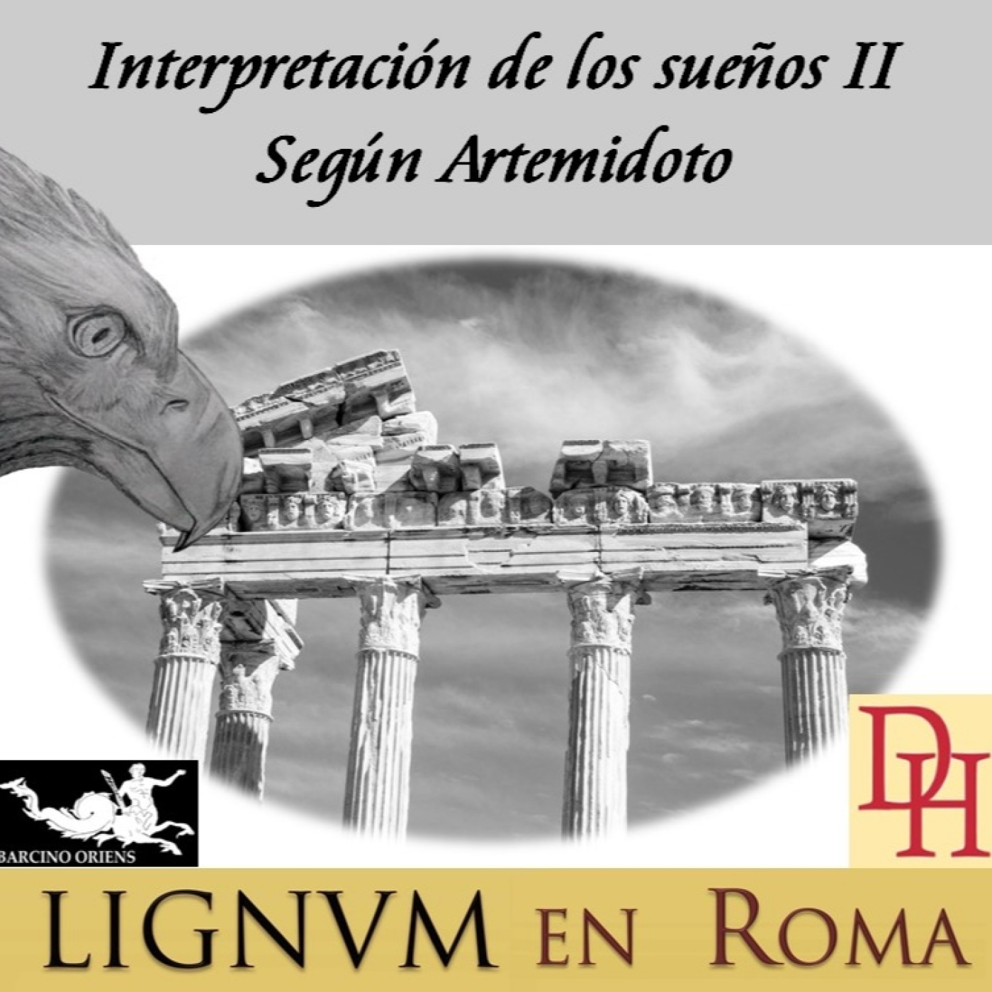 Interpretación de los sueños II, según Artemidoro episode artwork