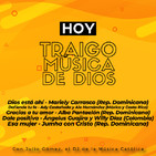 Traigo Música de Dios - Viernes 21 de Febrero de 2020