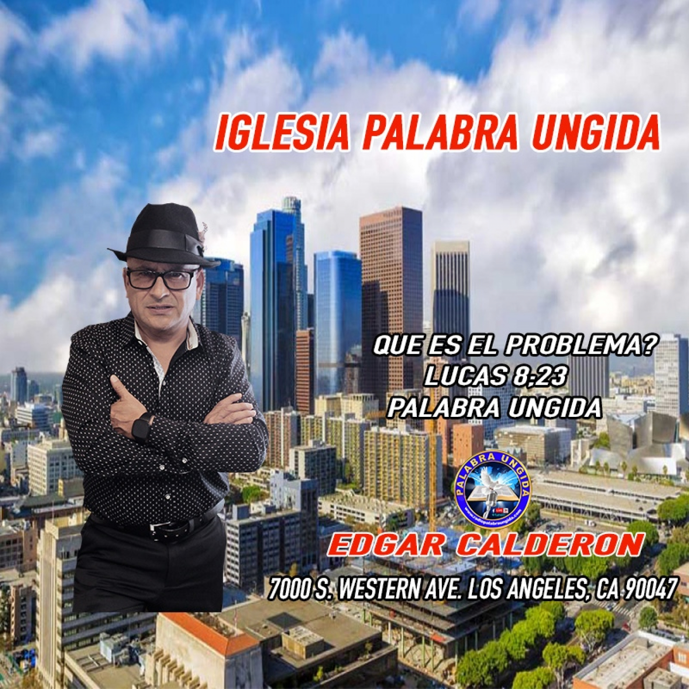 Que es el problema? lucas 8;23/Edgar Calderon Palabra Ungida episode artwork