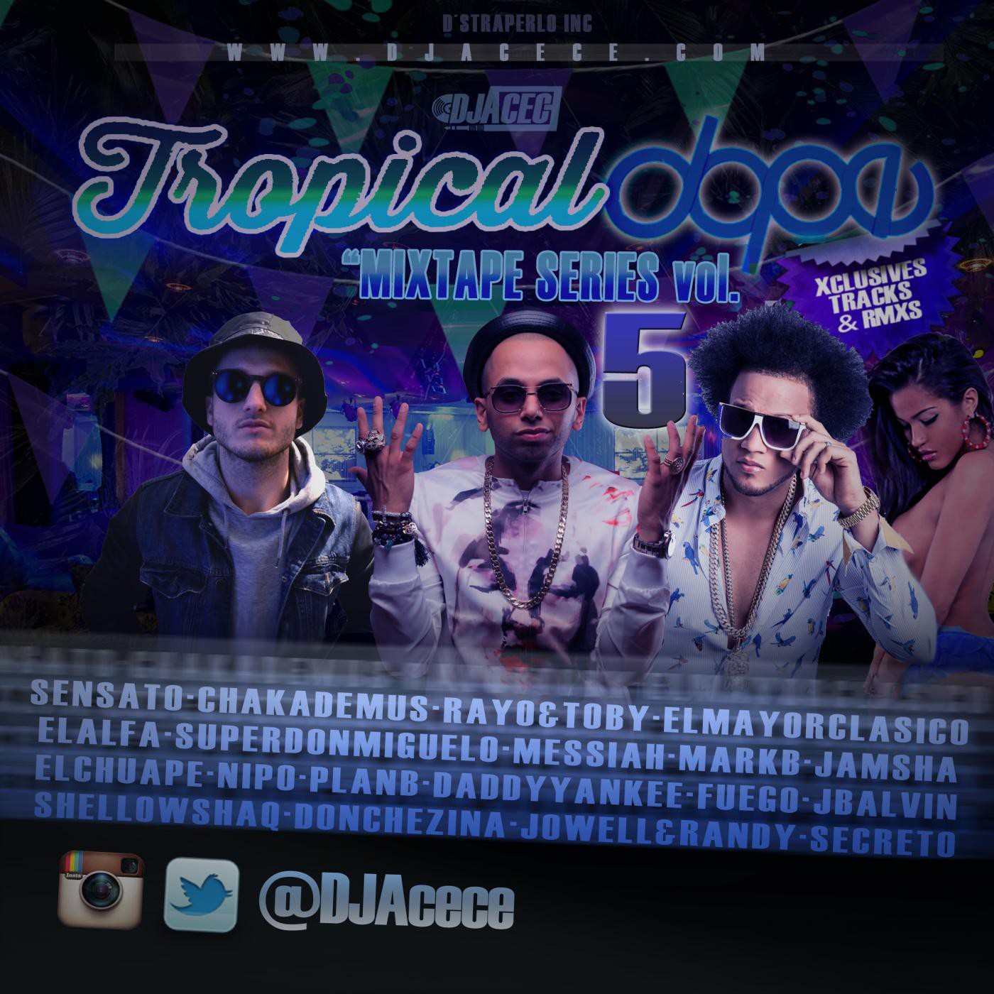 Tropical Dope Mixtape Series