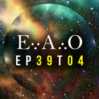EAO T4 #39 - La ansiedad que da vivir, trolls que hacen de espejo y convulsiones introspectivas