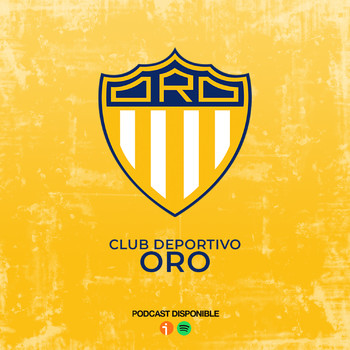 1x10: Club Deportivo Oro. - Historias del Balón - Podcast en iVoox