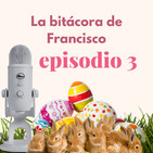 Episodio 3. Noticias primaverales.