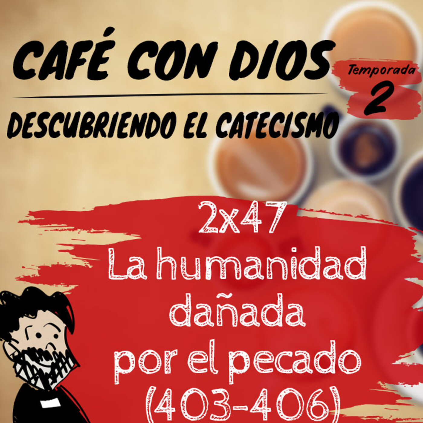 Café con Dios. Descubriendo el Catecismo