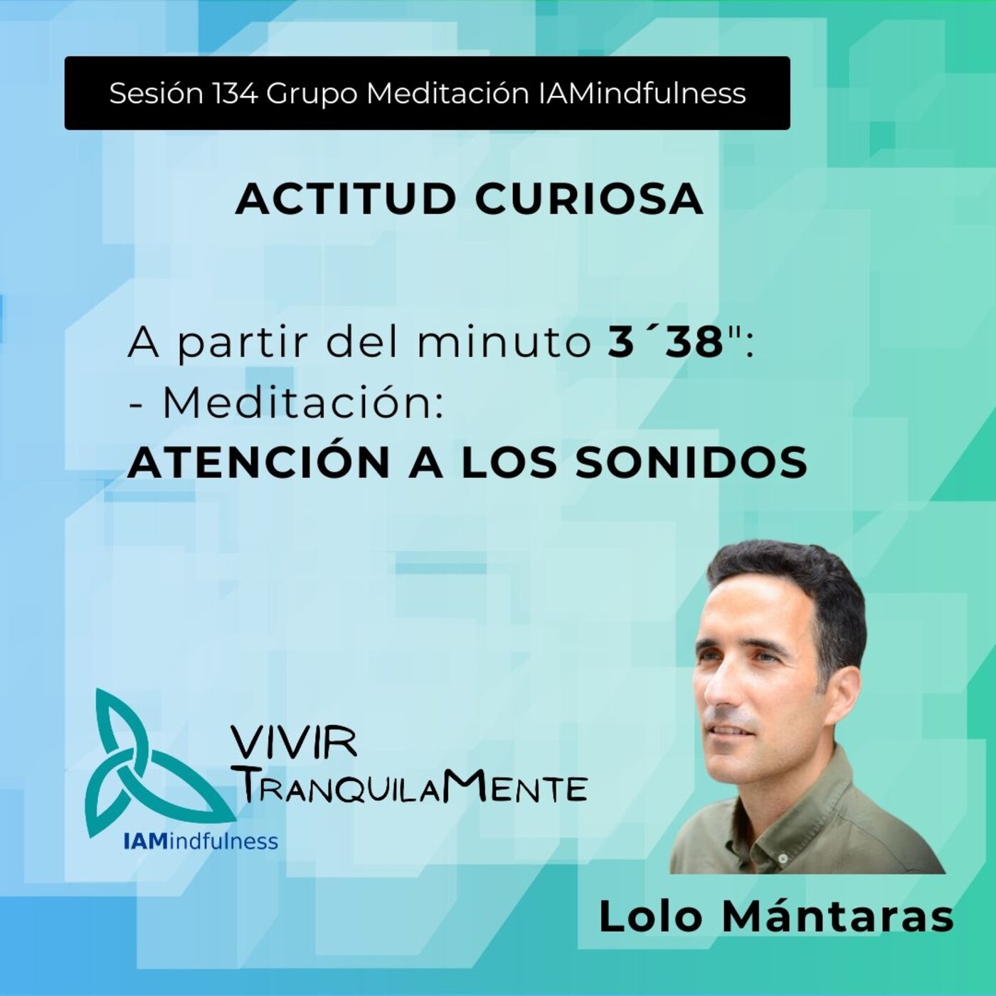 S134 ACTITUD CURIOSA - ATENCION A LOS SONIDOS episode artwork