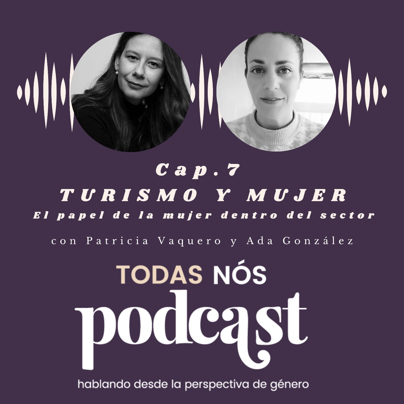 Cap.7 Turismo y mujer: El papel de la mujer dentro del sector episode artwork