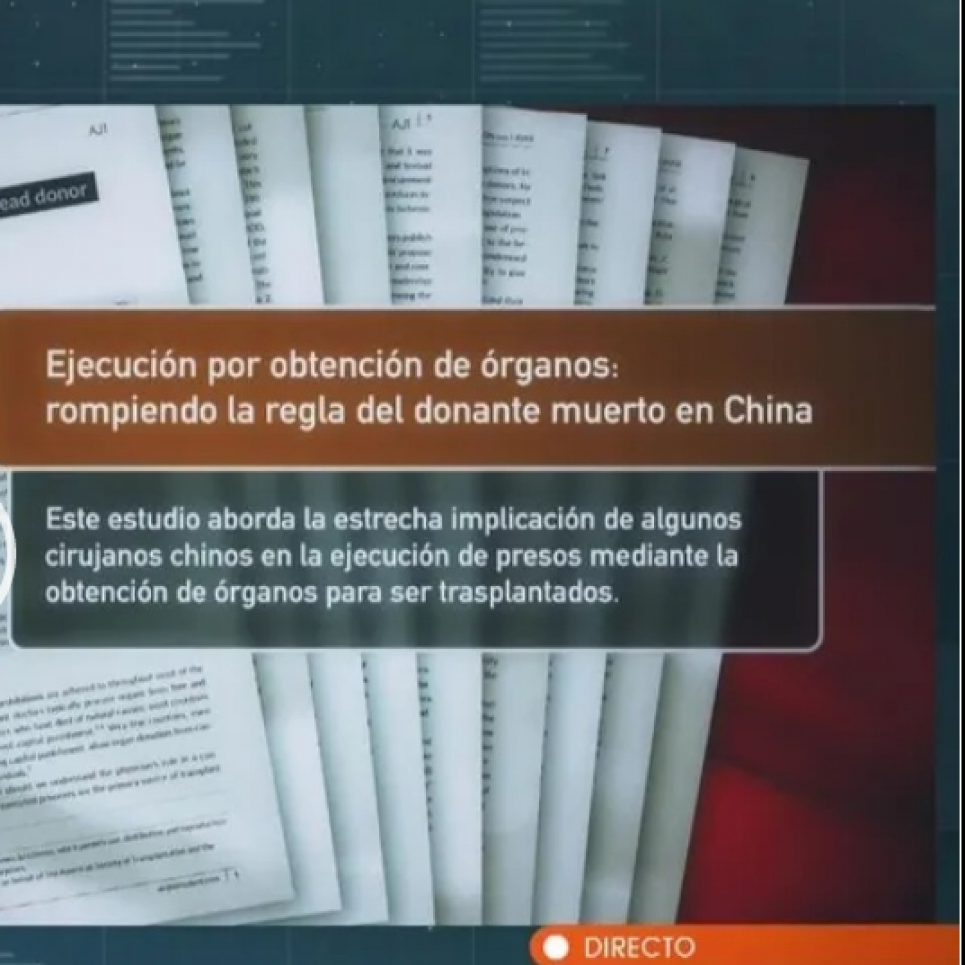 Horizonte: Red de tráfico de órganos en China