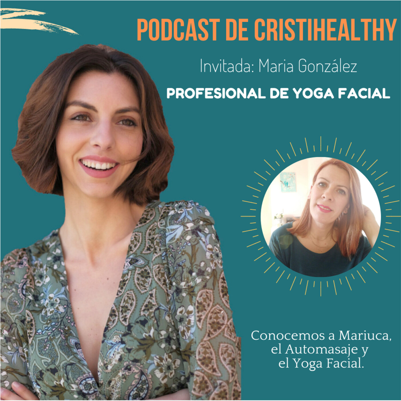 CAP.23 ¿Qué es el Yoga Facial? conocemos con Mariuca (Maria González)