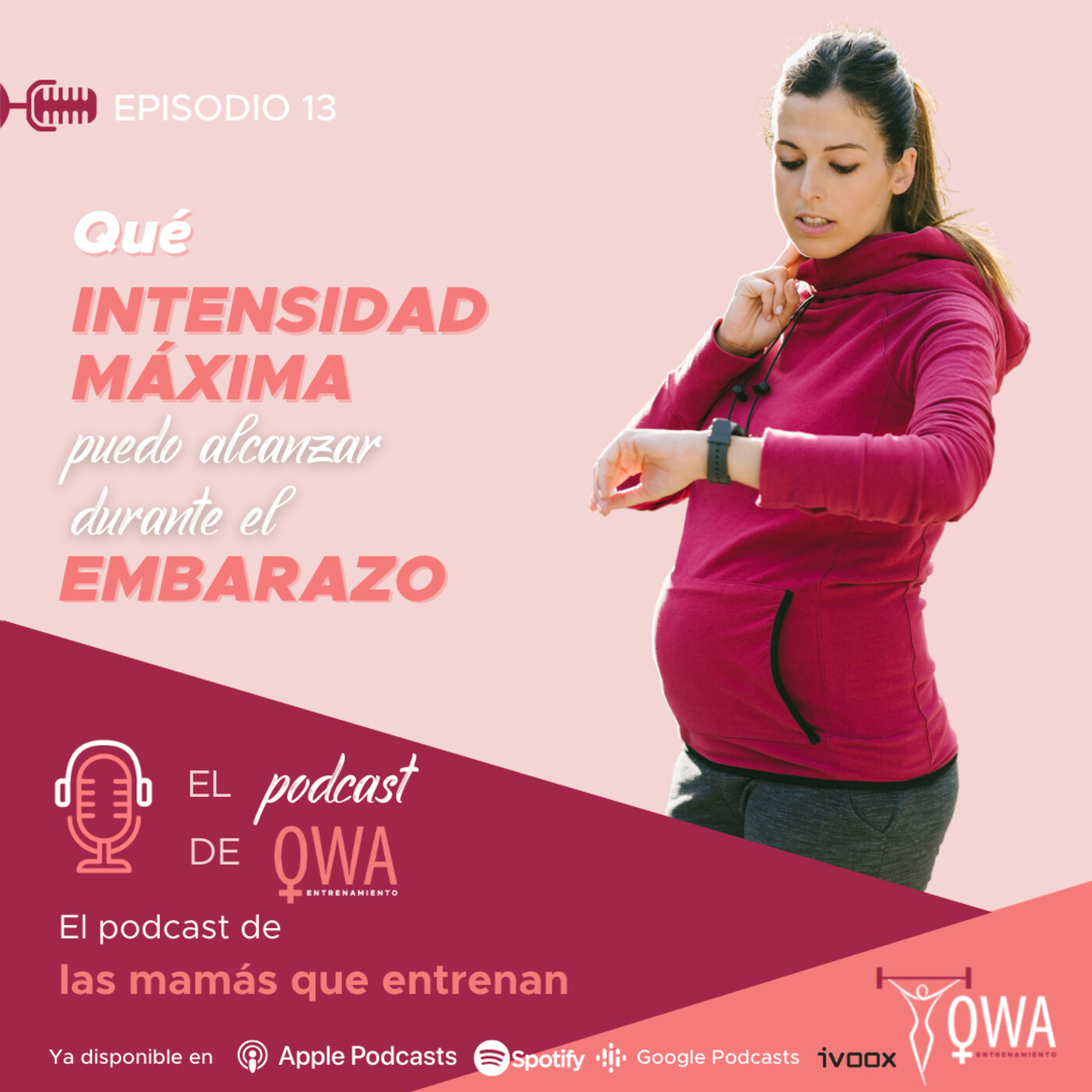 El podcast de OWA Entrenamiento