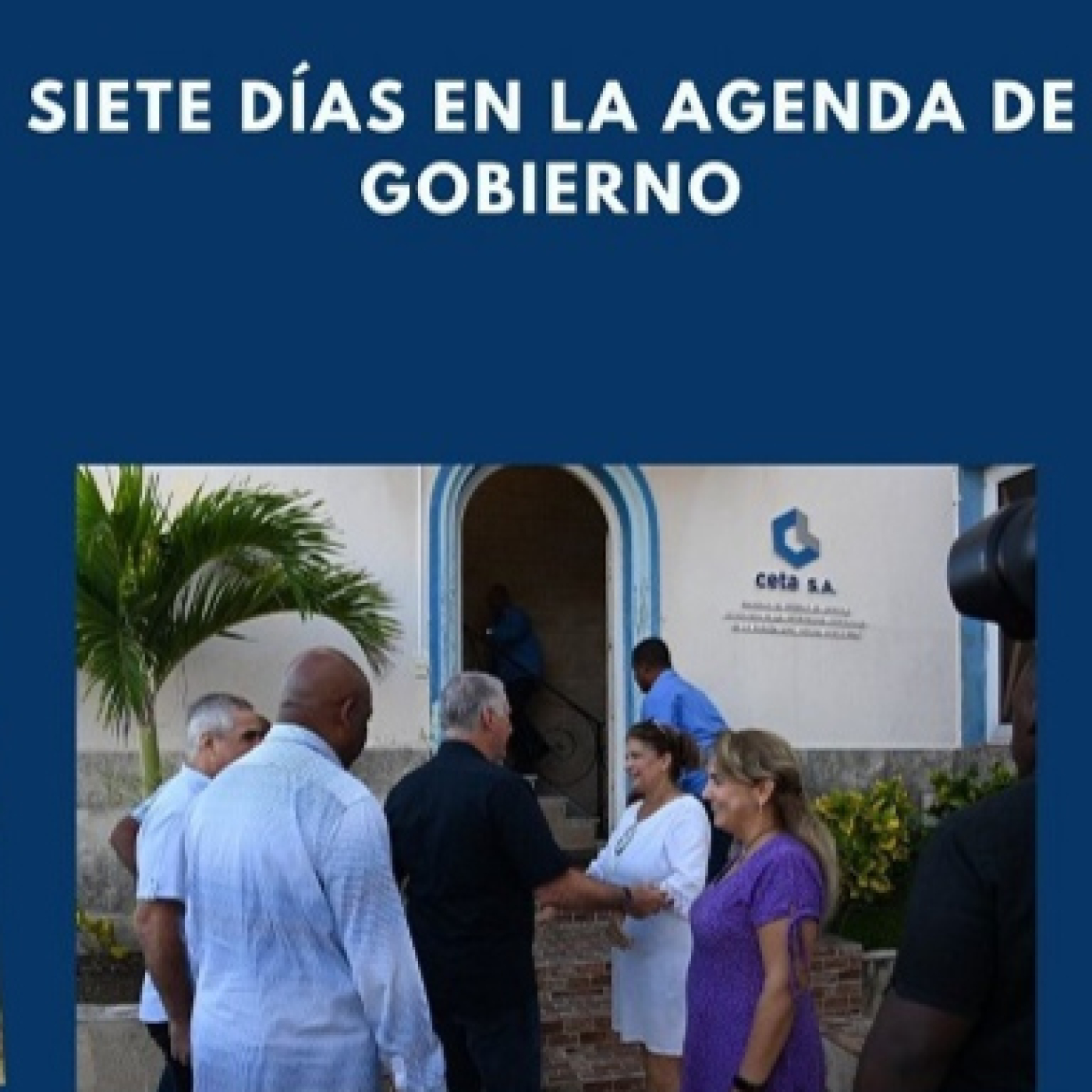 Siete días en la agenda de Gobierno episode artwork