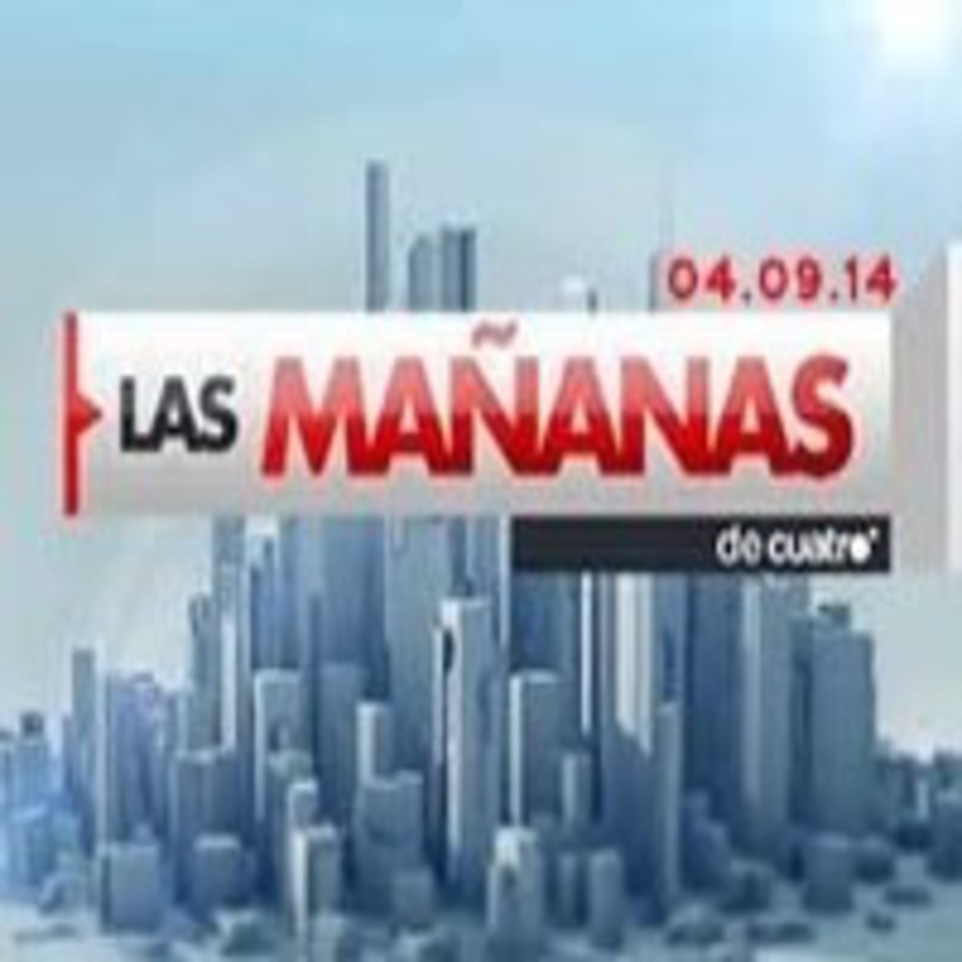 Las Mañanas de Cuatro