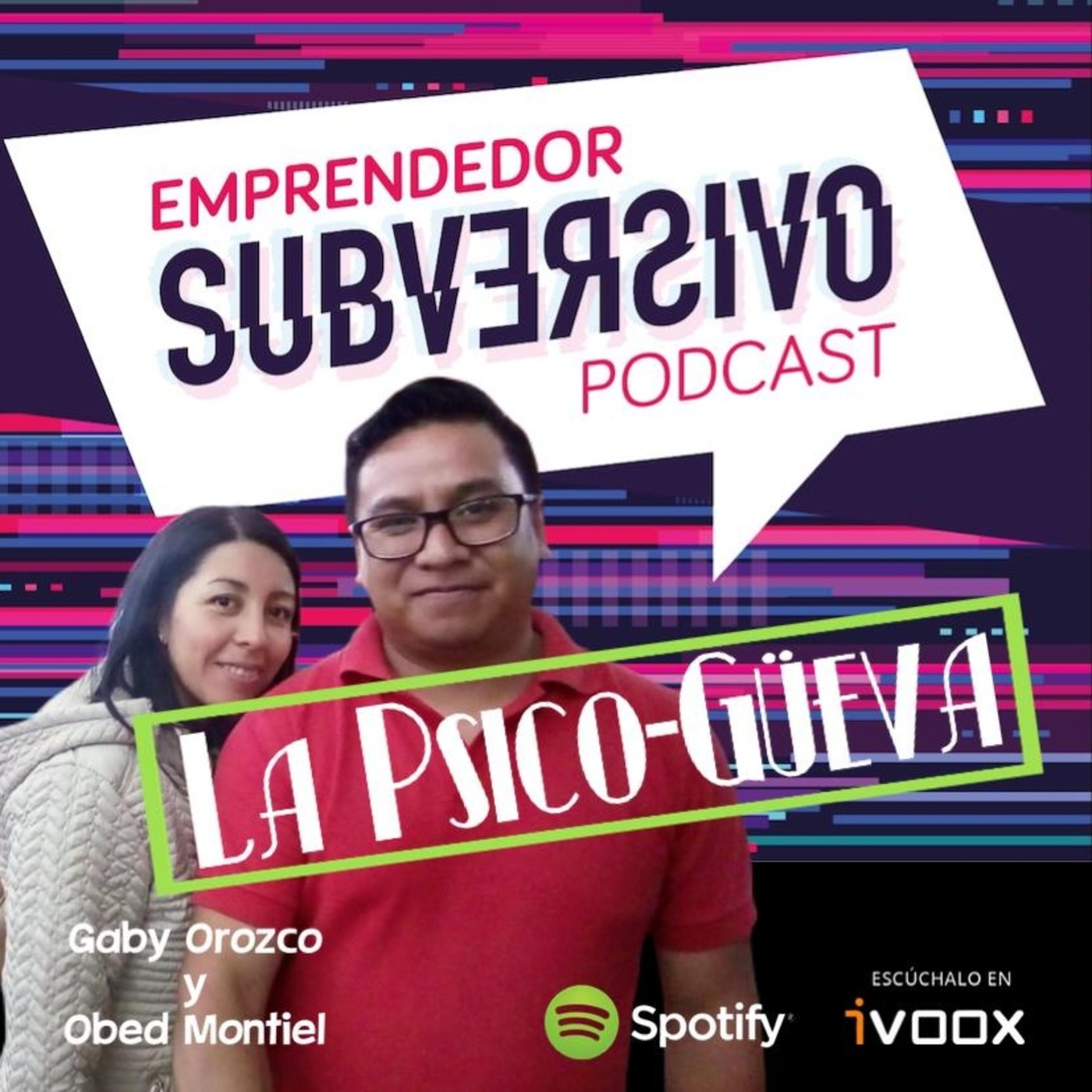 Emprendedor Subversivo Con Raúl Estrada