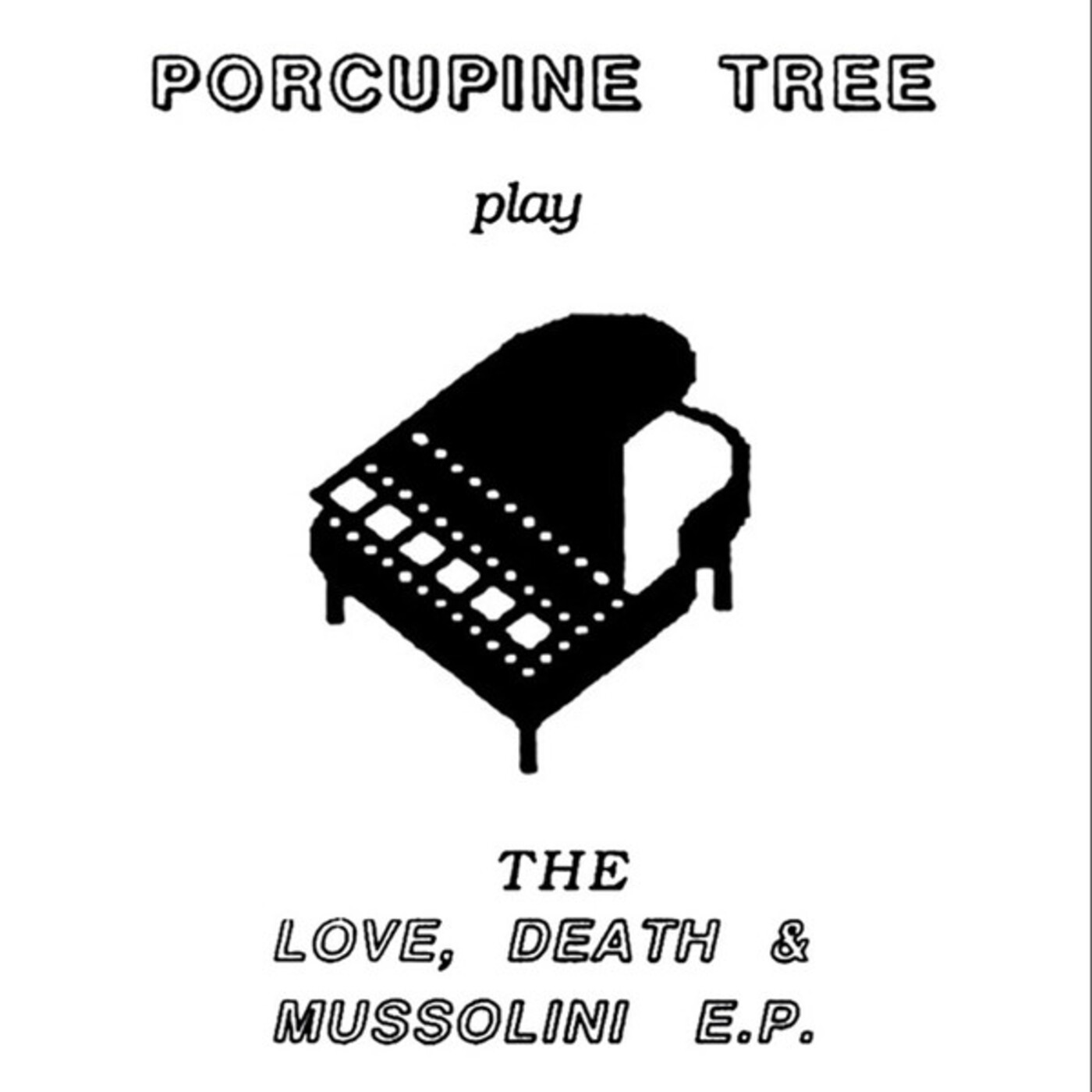 536 - Porcupine tree - Love, Death and Mussolini (1990) episode artwork