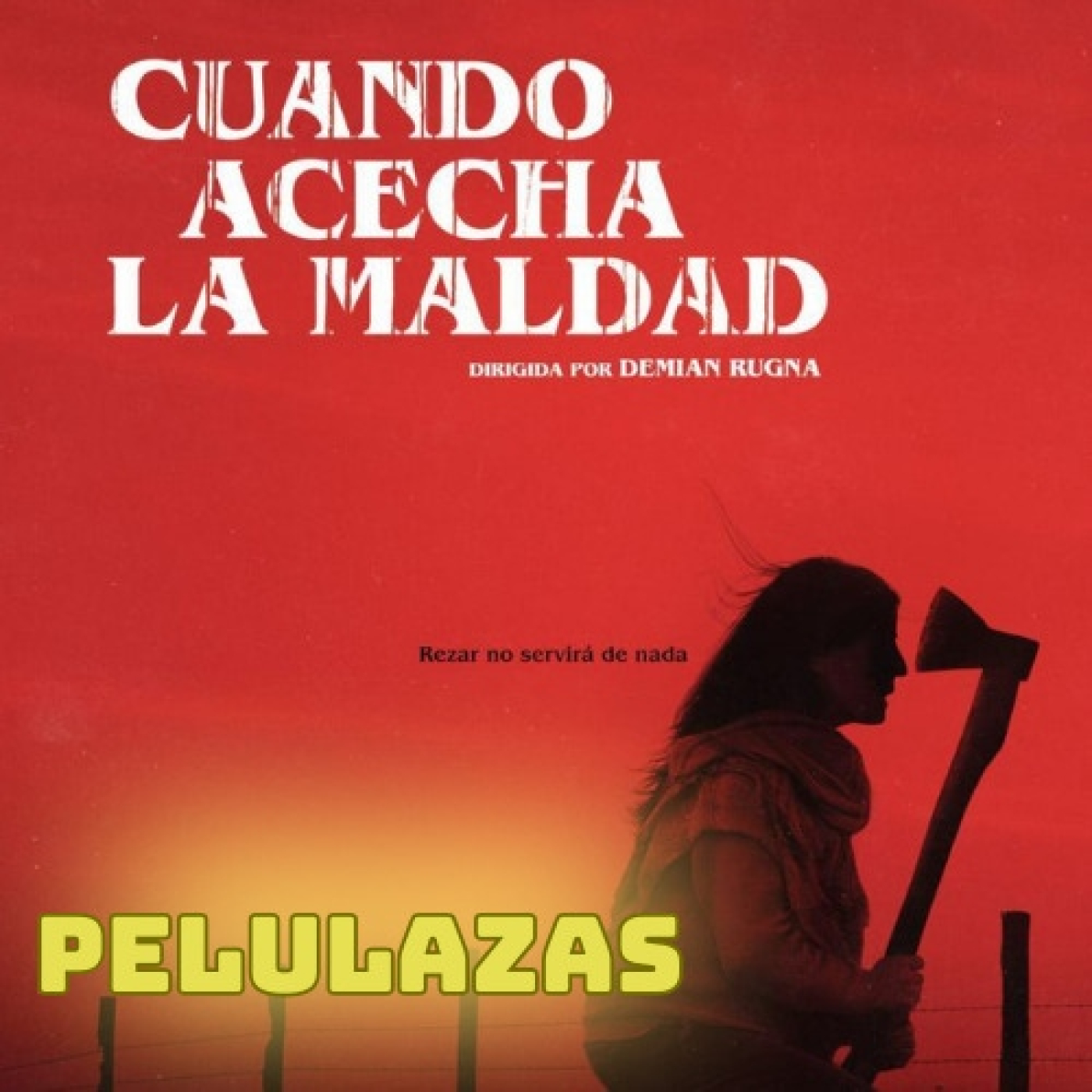 Podcast Pelulazas