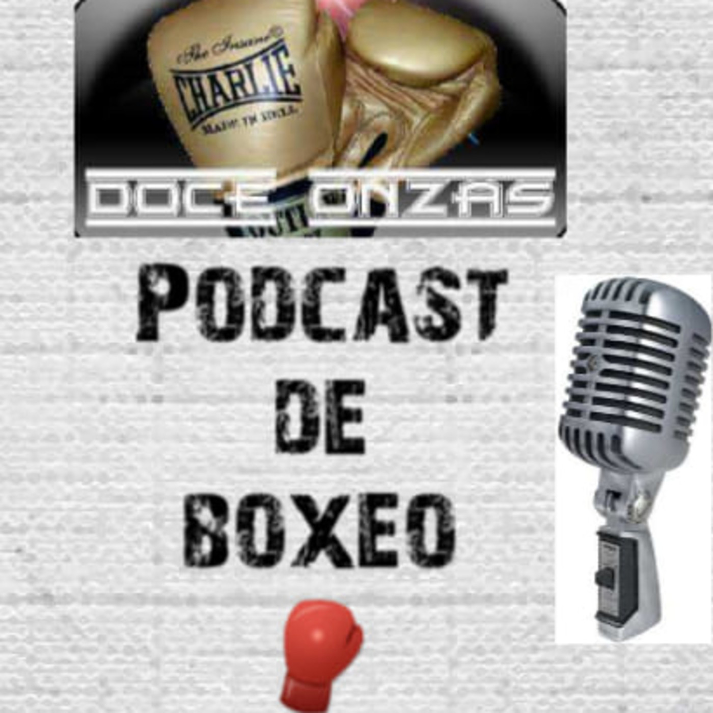 Doce Onzas Podcast de boxeo