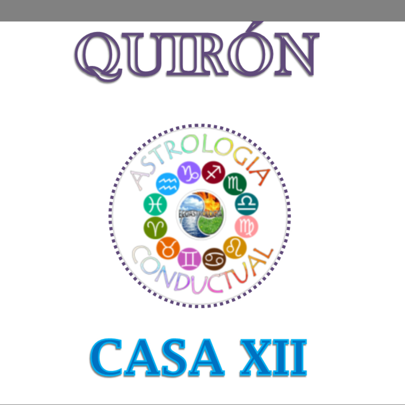 INTELIGENCIA PRACTICA QUIRON ASTROLOGIA CONDUCTUAL
