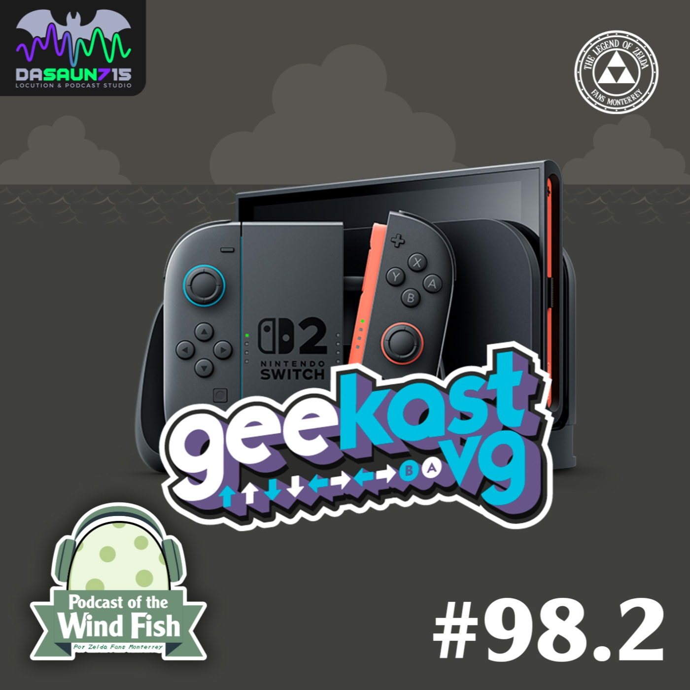 Episodio 98.2 - ¿Está chido el Nintendo Switch 2? Feat. ⁨@GeekastVG⁩ episode artwork
