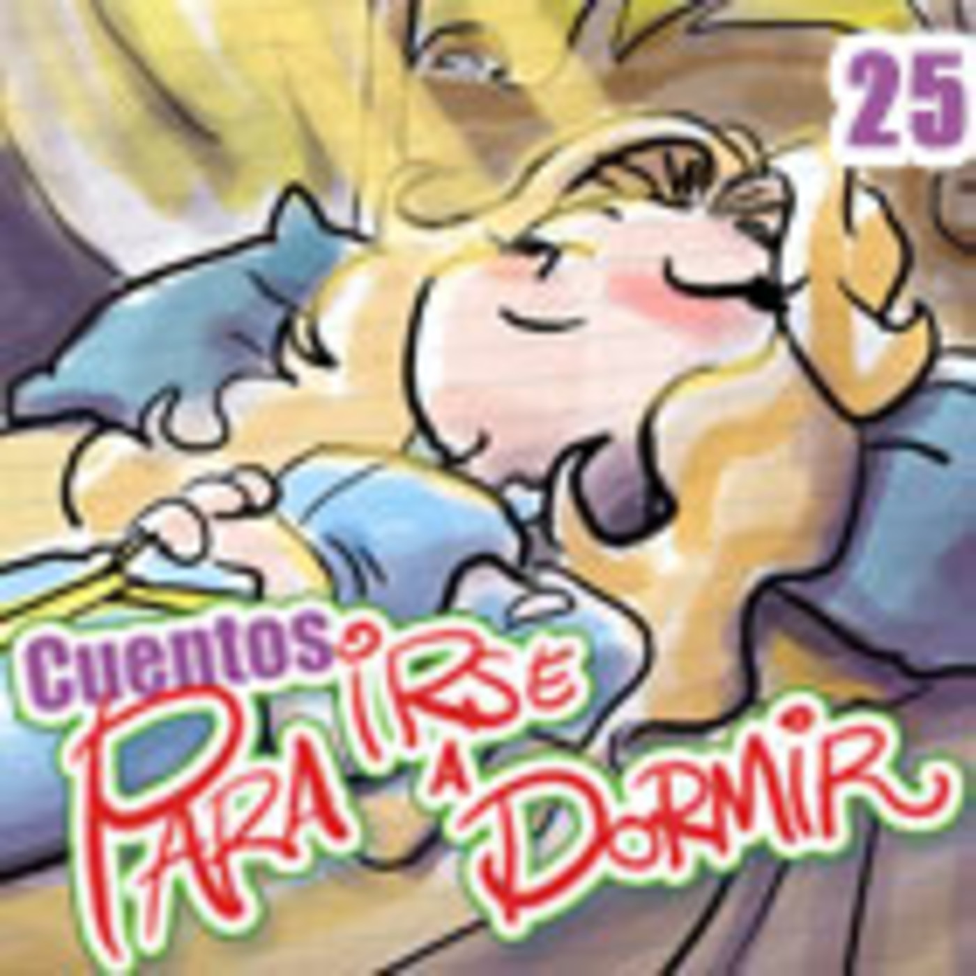 Cuentos para irse a Dormir