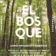 El Bosque/Parte 001 30 Mayo 2020