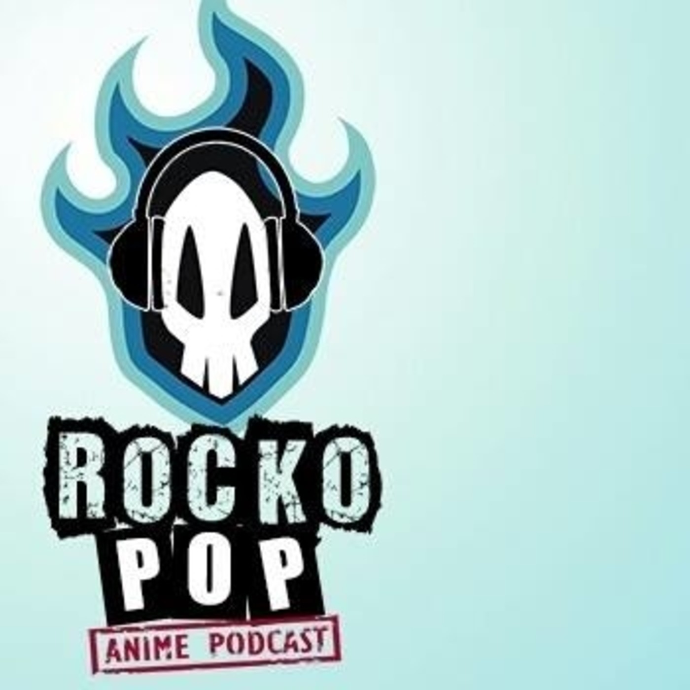 ROCKO POP ANIME PODCAST #8 episode artwork