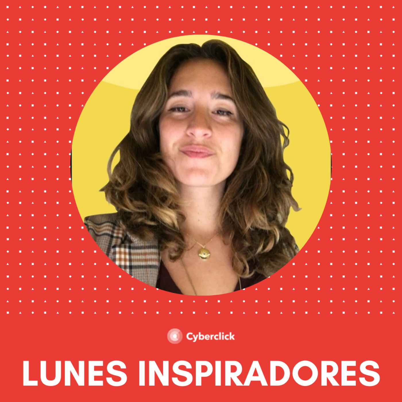 247. "Talento y factor humano" con Claudia Cuevas - LUNES INSPIRADORES episode artwork