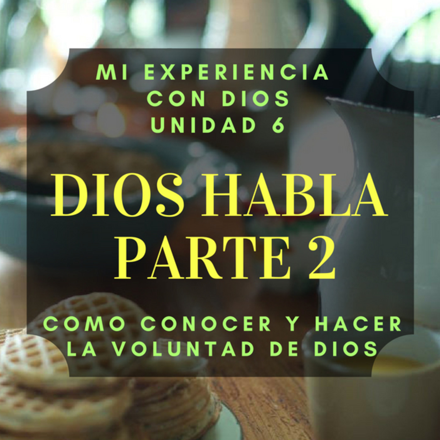 Mi Experiencia con Dios