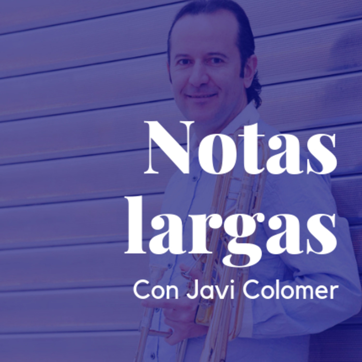 Notas  largas con Javi Colomer