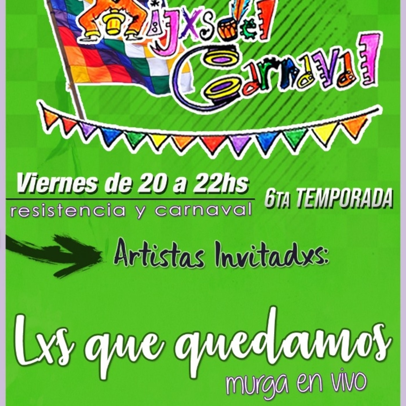 Hijxs del Carnaval - Artistas y Podcast
