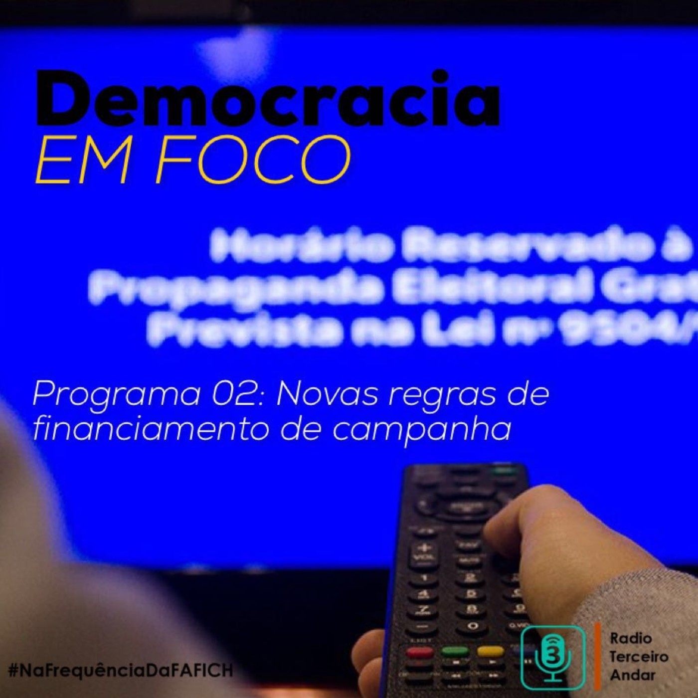 Democracia em foco: novas regras de financiamento de campanha episode artwork