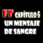 IT (ESO) – AUDIOLIBRO DE EXCELENTE CALIDAD. Capítulo 5: Un mensaje de Sangre