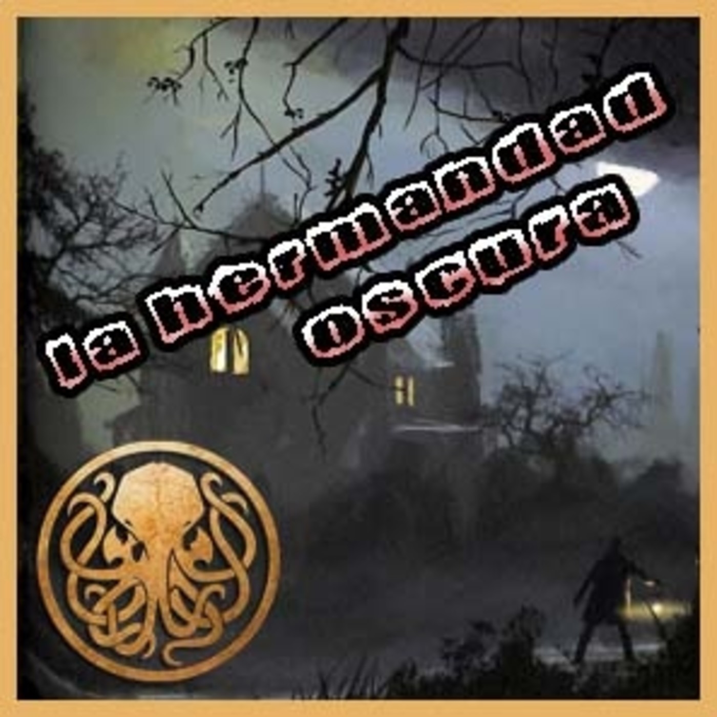 La Llamada de Cthulhu - La Hermandad Oscura - SESIÓN 1